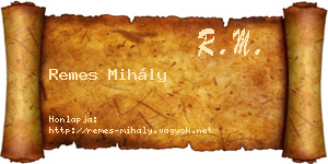 Remes Mihály névjegykártya